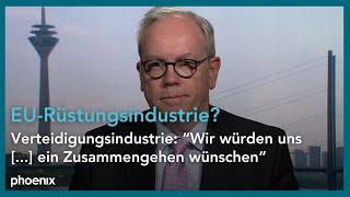 EU-Rüstungsindustrie: Verteidigungsindustrie-Verbandschef Atzpodien zu den Plänen der EU