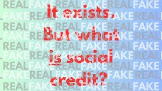 China's "Social Credit Score" Isn't What You Think
