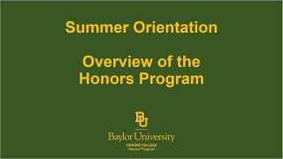 BU Orientation: Overview of the Baylor Honors Program