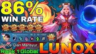 86% Win Rate Lunox Deadly Midlaner - Top 1 Global Lunox by Prince Qian Mansyur - Mobile Legends