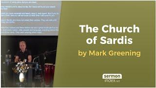 The Church Of Sardis by Mark Greening