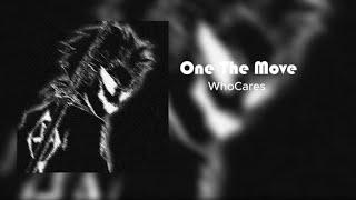 WhoCares - On The Move (Official Music Video)