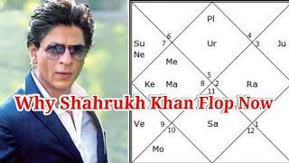 Why Shahrukh Khan Flop Now | Zero | Fan | Shahrukh Khan Horoscope | Saturn Remedies