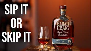 Sip It or Skip It: Elijah Craig 18