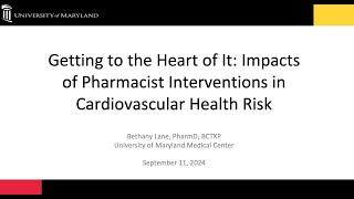 Getting to the Heart of It: Impacts of Pharmacist Interventions in Cardiovascular Health