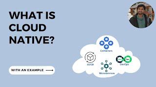 What is Cloud Native?