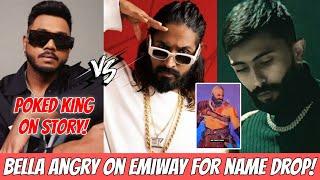 Bella Angry On Emiway? Story About Diss For King! Chardiwari Poked King! React On Emiway Diss! Beef!