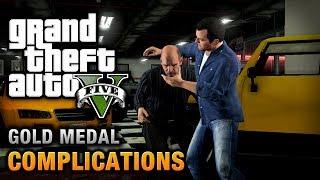 GTA 5 - Mission #3 - Complications [100% Gold Medal Walkthrough]