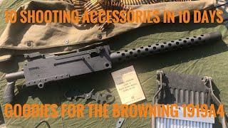 10 Shooting Accessories in 10 Days, Day 7 accessories for the Browning 1919a4