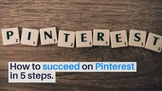 KnowCrunch Tips - How to succeed on Pinterest in 5 steps