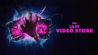 The Last Video Store (2024) El Ultimo Videoclub - HD Trailer Oficial Subtitulado Español