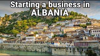 Unlock the Secret to Starting a Successful Business in Albania!