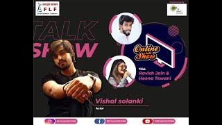 ONLINE TALK SHOW WITH HEENA TEWANI AND RAVISH JAIN | GUEST : VISHAL SOLANKI