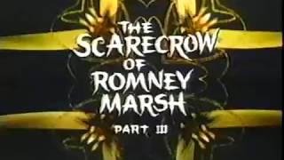 The Scarecrow of Romney Marsh Part 3