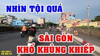 SỰ THẬT ĐAU LÒNG! SÀI GÒN VẪN CÒN Cảnh ĐÓI KHỔ KHỦNG KHIẾP NÀY!