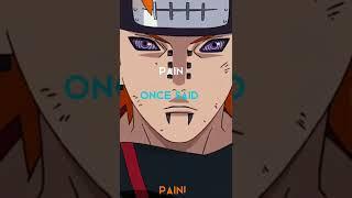 Pain once said....  #shorts #naruto #narutoedit