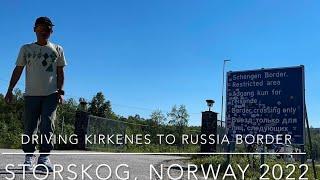 Norway-Russia Border Driving 2022