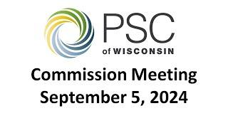 PSC Commission Meeting 9/5/2024