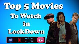 Best movies to watch in Lockdown