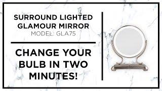 HOW TO: Zadro Surround Lighted Glamour Mirror Bulb Replacement