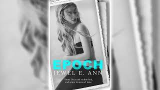 Epoch by Jewel E. Ann  Romance Audiobook