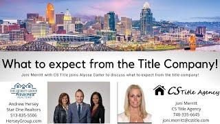 What to Expect From the Title Company with Special Guest Joni Merritt with CS Title Agency