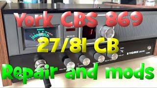 EP 127 - York CBS 869 27/81 CB radio , repair, mods and test.