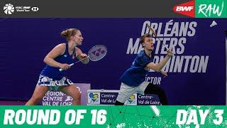 Orleans Masters Badminton 2025 presented by VICTOR | Day 3 | Court 3 | Round of 16