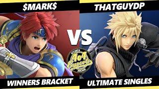 4o4 Smash Night 56 - $Mark$ (Roy) Vs. ThatGuyDP (Cloud, Daisy) SSBU Ultimate Tournament