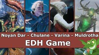 Noyan Dar vs Chulane vs Varina vs Muldrotha EDH / CMDR game play for Magic: The Gathering