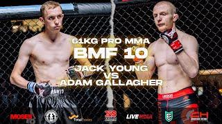 BMF 10 | Jack Young vs Adam Gallagher | Pro Bantamweight MMA