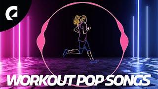 Workout Pop Music for Running - Motivational Pop Songs (1 Hour)