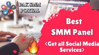 Best SMM Panel For Services| PAK SMM PORTAL