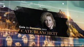 Guía de Donostia-San Sebastián para Cate Blanchett