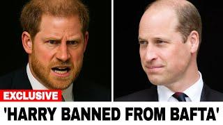 Harry ENRAGED As Prince Williams BANS Him From Attending 2025 BAFTA Award By His Brother Williams
