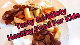 Tasty & Variety Healthy Food For Kids | Rishus HUT