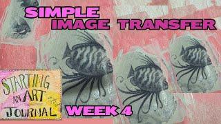 Starting an Art Journal: Week 4 Simple Image Transfer