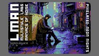 LMan - Pixelated Neon Nights (c64 real SID recording)