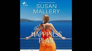 The Happiness Plan By Susan Mallery  | Audiobook Full-Length