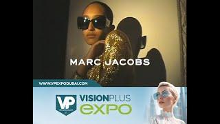 Experience the love of fashion with Marc Jacobs sunglasses at VisionPlus EXPO, Booth #A51.