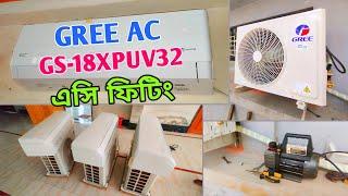 GREE Split AC Installation || GS-18XPUV32 || GREE AC Review 2025