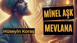 Minel Aşk Mevlana