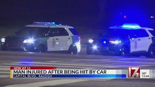 Man hurt after being hit by car on Capital Boulevard in Raleigh