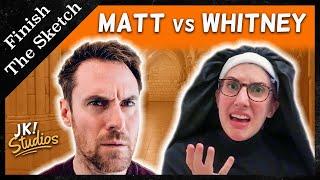 Matt vs Whitney - Finish The Sketch in Quarantine