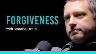 Wrestling to forgive someone? Listen to this.