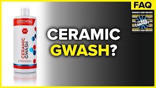 What is GTECHNIQ Ceramic GWash? | The Rag Company FAQ