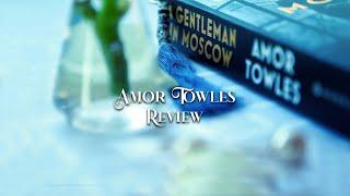 Book Review of "A gentleman in Moscow" by Amor Towles | Russian inspiration & special reading time