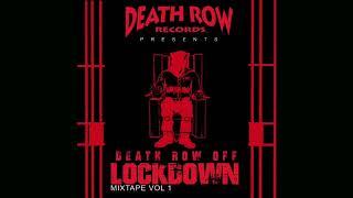 Mob Boss Hussein ft. BadAzz Brijion - Loose Control (Death Row Off Lockdown Mixtape Vol. 1)