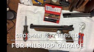 Rebuilding the Crosman 1377 American Classic for @MilsurpGarage