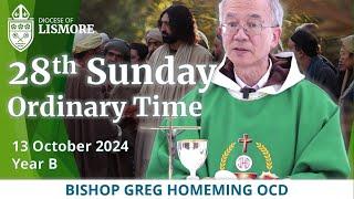 Catholic Mass Today 28th Sunday Ordinary Time 13 October 2024 Bishop Greg Homeming Lismore Australia